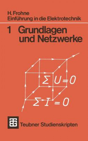 Könyv Einf hrung in Die Elektrotechnik Heinrich Frohne