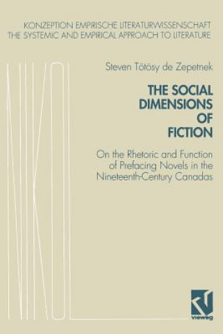 Kniha Social Dimensions of Fiction Steven Tötösy de Zepetnek