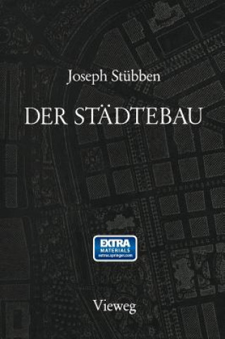 Könyv Der Stadtebau Joseph Stübben