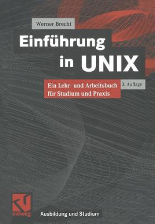 Książka Einfuhrung in Unix Werner Brecht