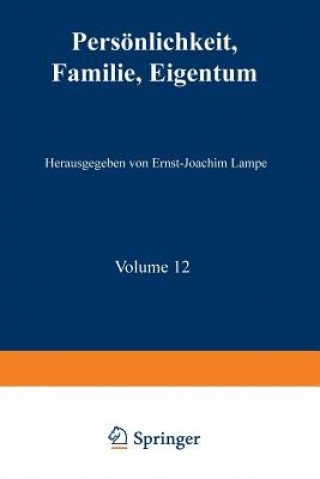 Kniha Persoenlichkeit, Familie, Eigentum Ernst-Joachim Lampe