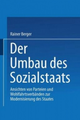 Książka Der Umbau des Sozialstaates Rainer Berger