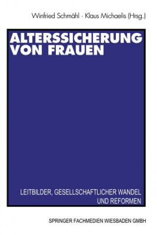 Kniha Alterssicherung Von Frauen Winfried Schmähl