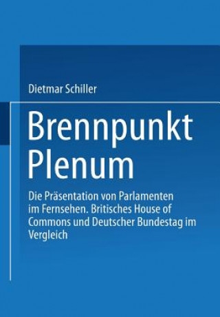 Book Brennpunkt Plenum Dietmar Schiller