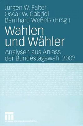 Knjiga Wahlen Und Wahler Jürgen W. Falter