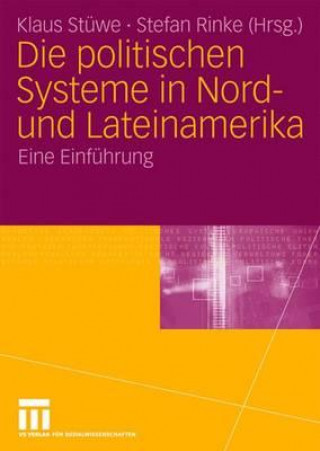 Libro Die Politischen Systeme in Nord- Und Lateinamerika Klaus Stüwe