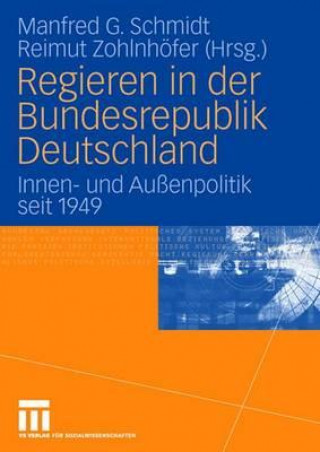 Kniha Regieren in Der Bundesrepublik Deutschland Manfred G. Schmidt