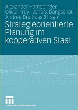 Książka Strategieorientierte Planung Im Kooperativen Staat Alexander Hamedinger