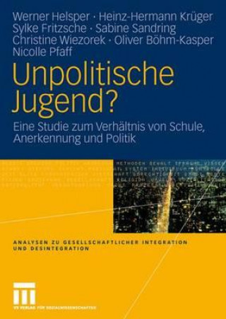 Kniha Unpolitische Jugend? Werner Helsper