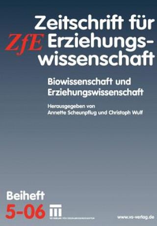 Книга Biowissenschaft Und Erziehungswissenschaft Annette Scheunpflug