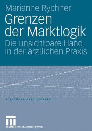 Książka Grenzen Der Marktlogik Marianne Rychner