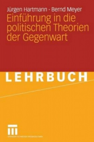 Libro Einf hrung in Die Politischen Theorien Der Gegenwart Jürgen Hartmann