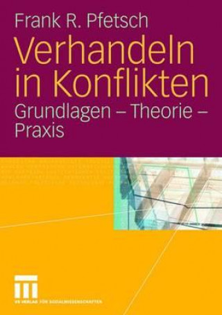 Książka Verhandeln in Konflikten Frank R. Pfetsch