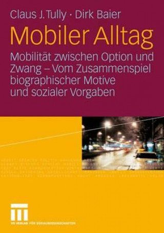 Carte Mobiler Alltag Claus J. Tully