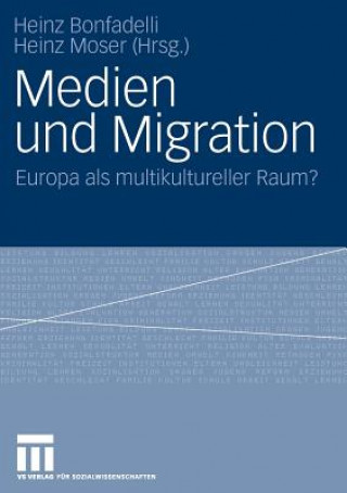 Book Medien Und Migration Heinz Bonfadelli