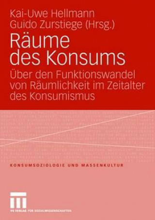 Knjiga Raume Des Konsums Kai-Uwe Hellmann