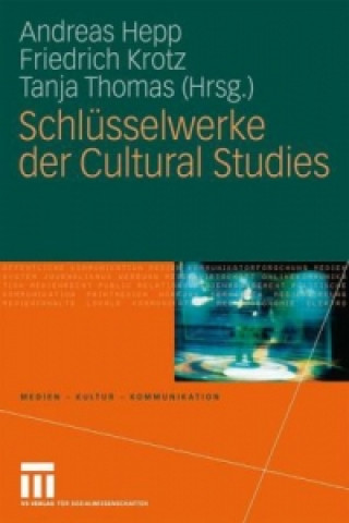 Kniha Schlusselwerke der Cultural Studies Andreas Hepp