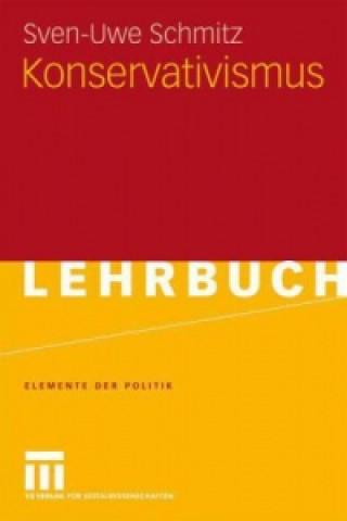 Boek Konservativismus Sven-Uwe Schmitz