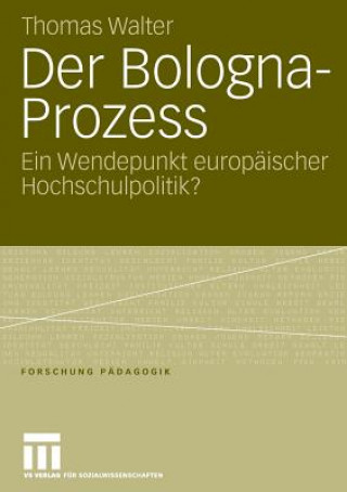 Livre Der Bologna-Prozess Thomas Walter