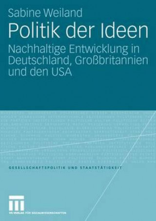 Kniha Politik Der Ideen Sabine Weiland