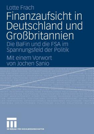 Knjiga Finanzaufsicht in Deutschland Und Grossbritannien Lotte Frach