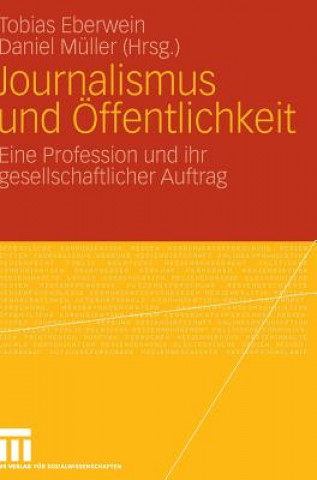 Buch Journalismus Und OEffentlichkeit Tobias Eberwein