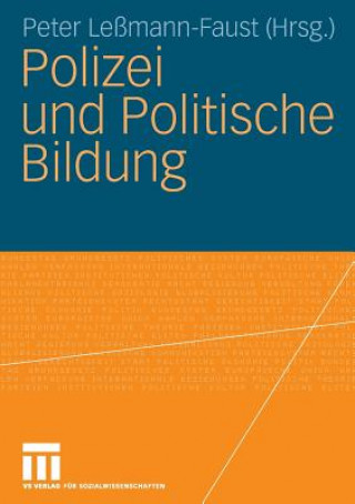Carte Polizei Und Politische Bildung Peter Leßmann-Faust