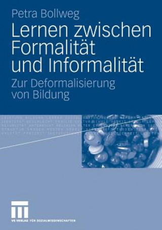 Könyv Lernen Zwischen Formalit t Und Informalit t Petra Bollweg