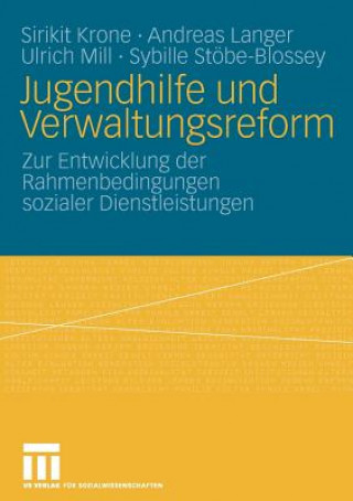 Könyv Jugendhilfe Und Verwaltungsreform Sirikit Krone