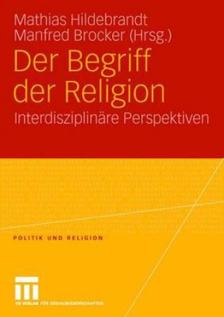 Książka Der Begriff Der Religion Mathias Hildebrandt