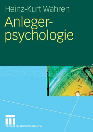 Kniha Anlegerpsychologie Heinz-Kurt Wahren