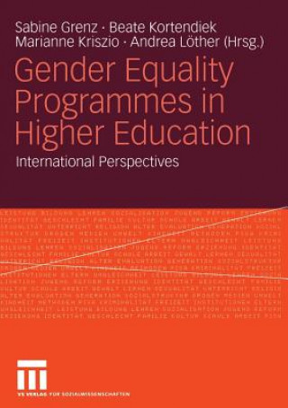 Kniha Gender Equality Programmes in Higher Education Sabine Grenz
