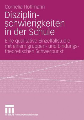 Книга Disziplinschwierigkeiten in Der Schule Cornelia Hoffmann