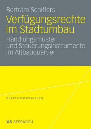 Könyv Verfugungsrechte Im Stadtumbau Bertram Schiffers