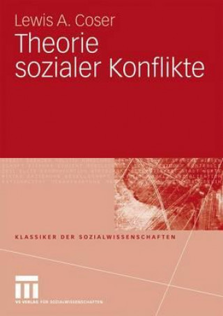 Kniha Theorie Sozialer Konflikte Klaus Lichtblau