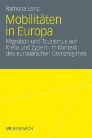 Kniha Mobilitaten in Europa Ramona Lenz