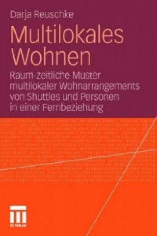 Kniha Multilokales Wohnen Darja Reuschke