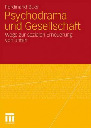 Książka Psychodrama Und Gesellschaft Ferdinand Buer