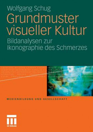 Buch Grundmuster Visueller Kultur Wolfgang Schug