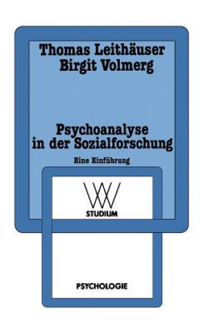 Carte Psychoanalyse in Der Sozialforschung Thomas Leithäuser