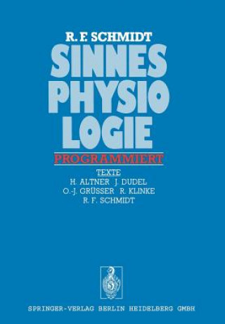 Kniha Sinnesphysiologie Programmiert Robert F. Schmidt