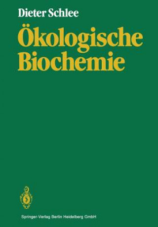 Kniha kologische Biochemie Dieter Schlee