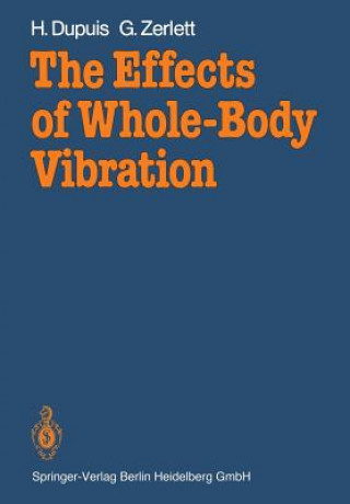 Kniha Effects of Whole-Body Vibration H.E. von Gierke