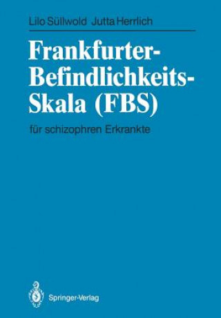Könyv Frankfurter-Befindlichkeits-Skala (Fbs) Lilo Süllwold