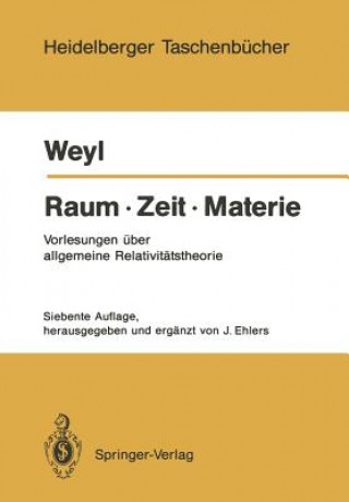 Könyv Raum * Zeit * Materie Jürgen Ehlers