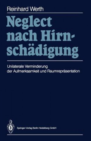 Libro Neglect Nach Hirnschadigung Reinhard Werth