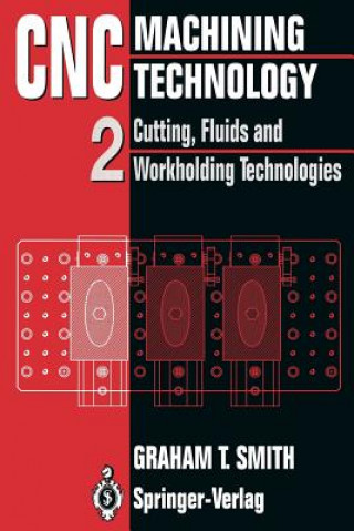 Kniha CNC Machining Technology Graham T. Smith
