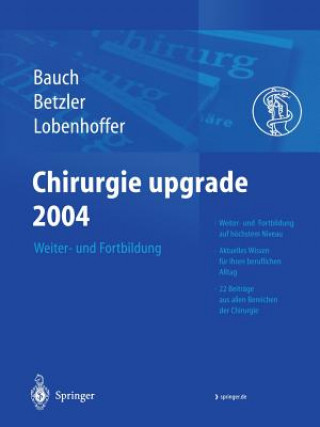 Книга Chirurgie Upgrade 2004 J. Bauch