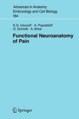 Könyv Functional Neuroanatomy of Pain K.G. Usunoff