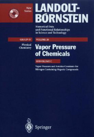 Livre Vapor Pressure and Antoine Constants for Nitrogen Containing Organic Compounds H.P.J. Wijn